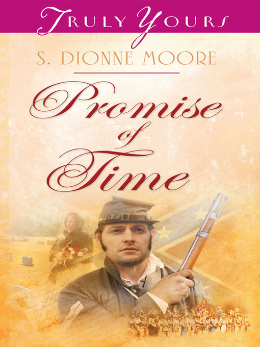 Title details for Promise of Time by S. Dionne Moore - Available